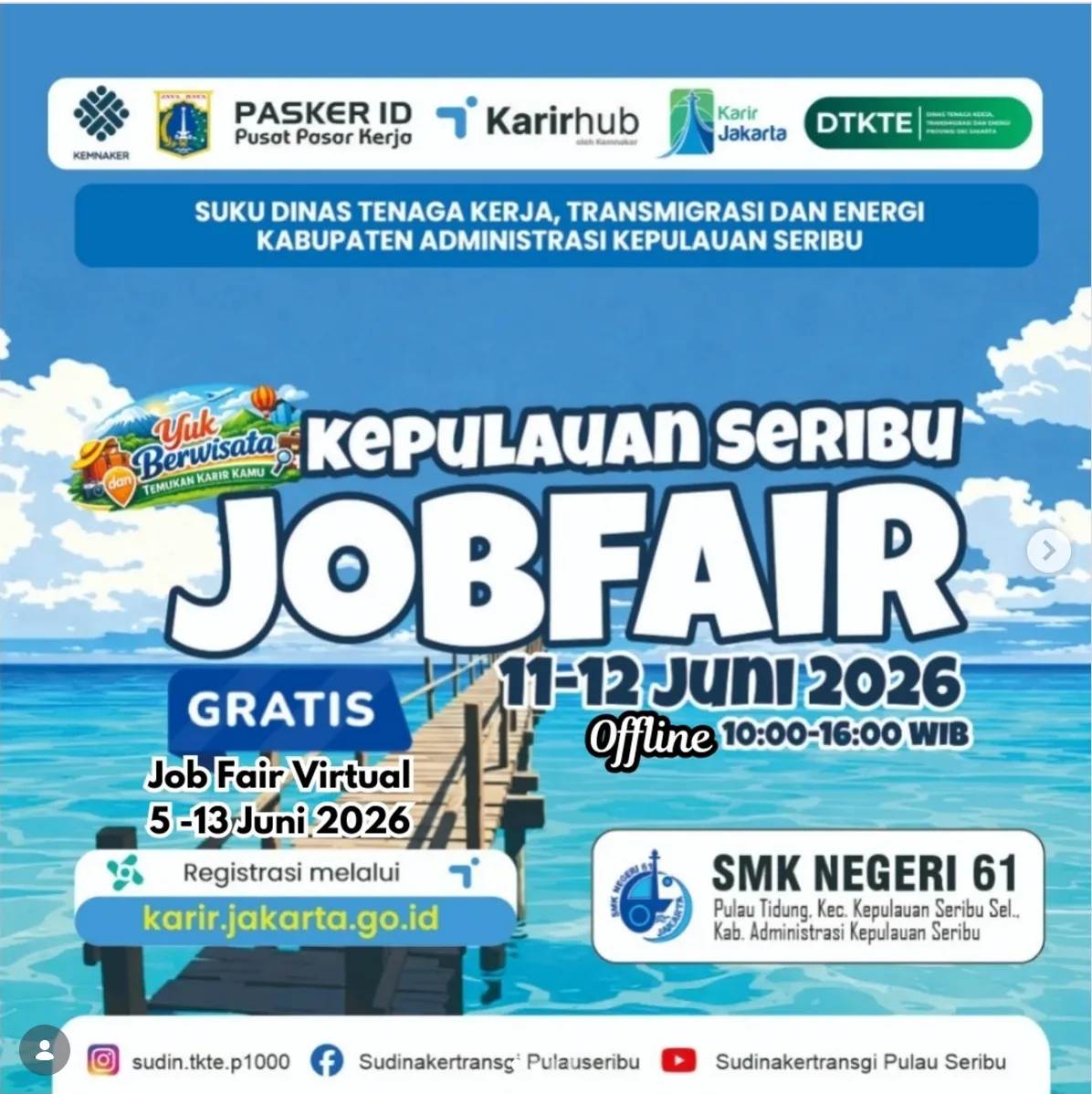 Job Fair Kabupaten Gianyar 2026 (Suku Dinas TKTE Wilayah Kepulauan Seribu) : 10-11 Juni 2026